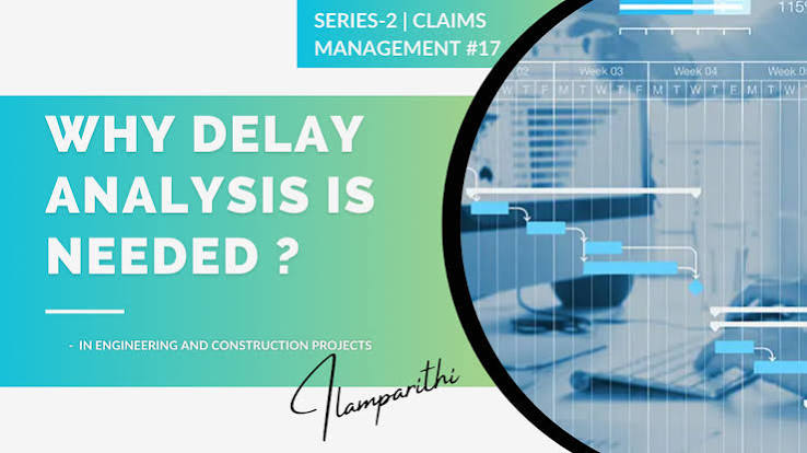 Construction Delay Claims: How Expert Analysis Makes or Breaks the Case